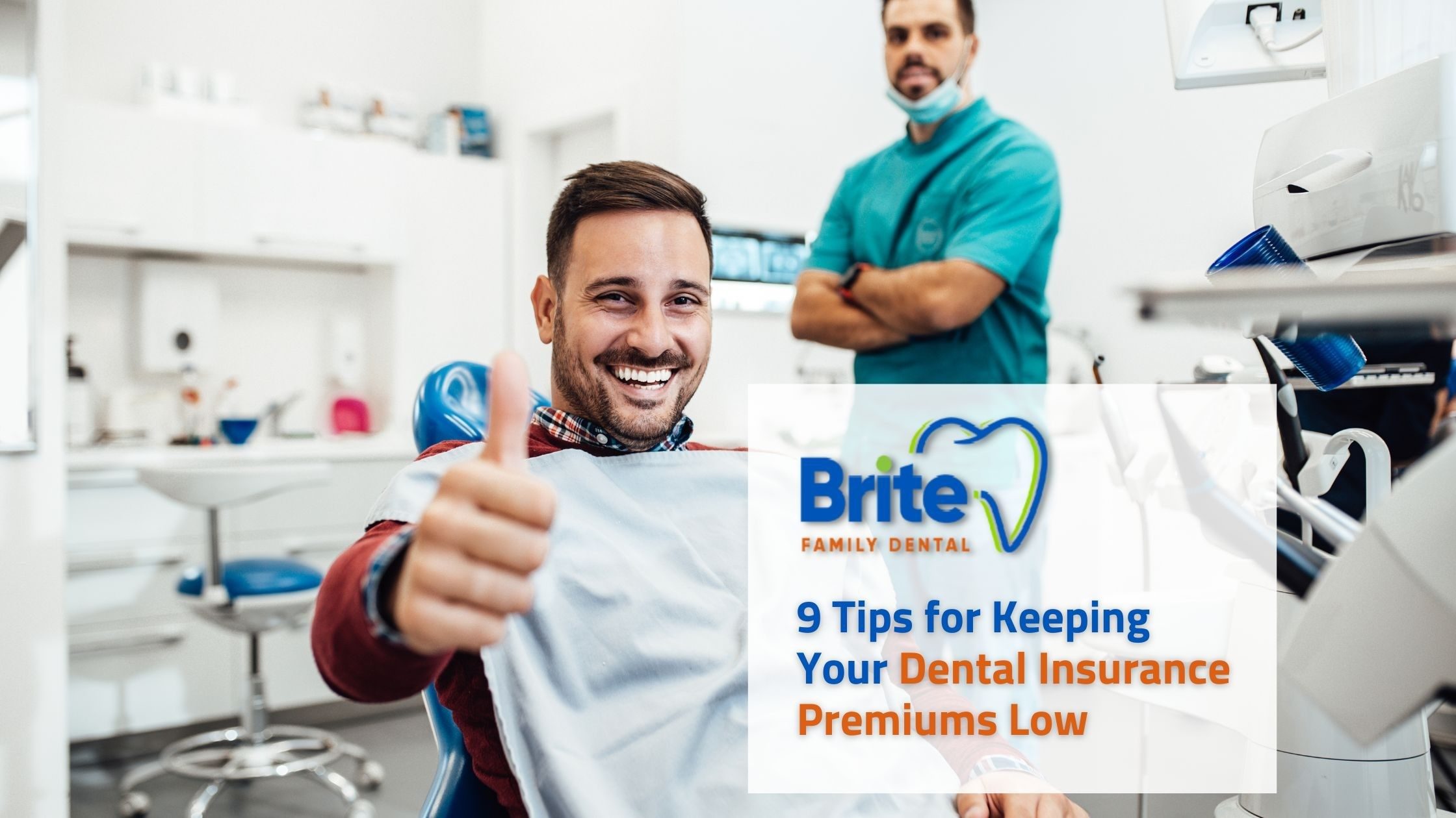 9-tips-for-keeping-your-dental-insurance-premiums-low